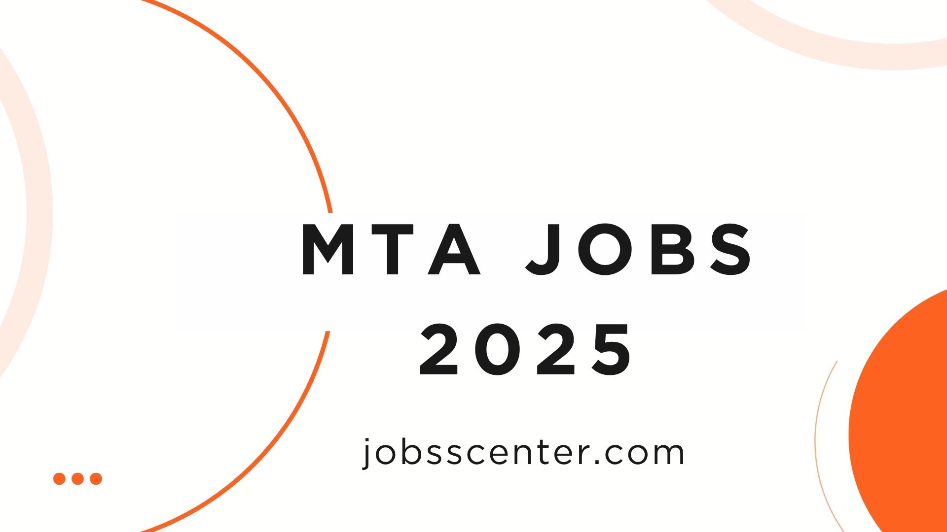 MTA Jobs 2025