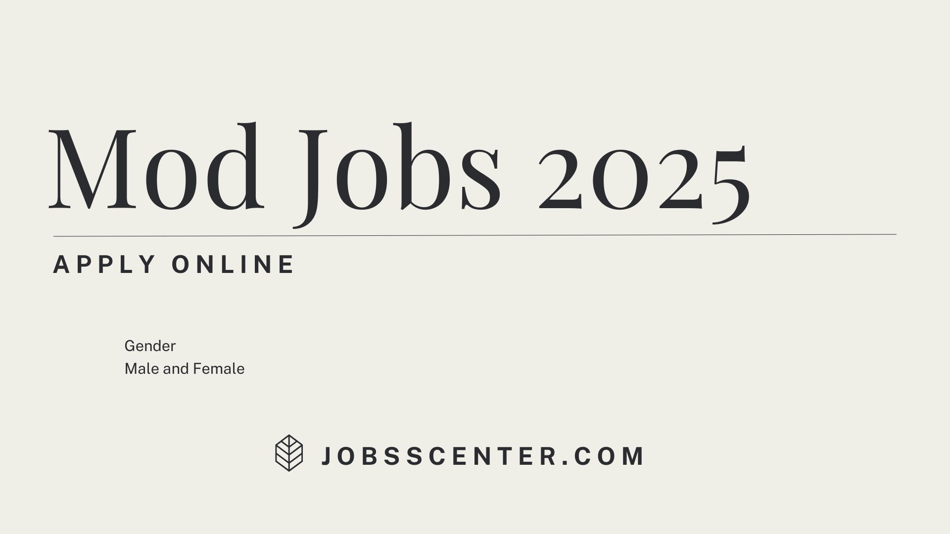 Mod Jobs 2025