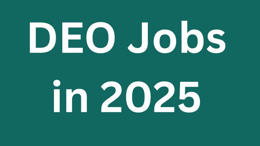  DEO Jobs in 2025